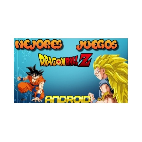Mejores Juegos de Dragon Ball Z